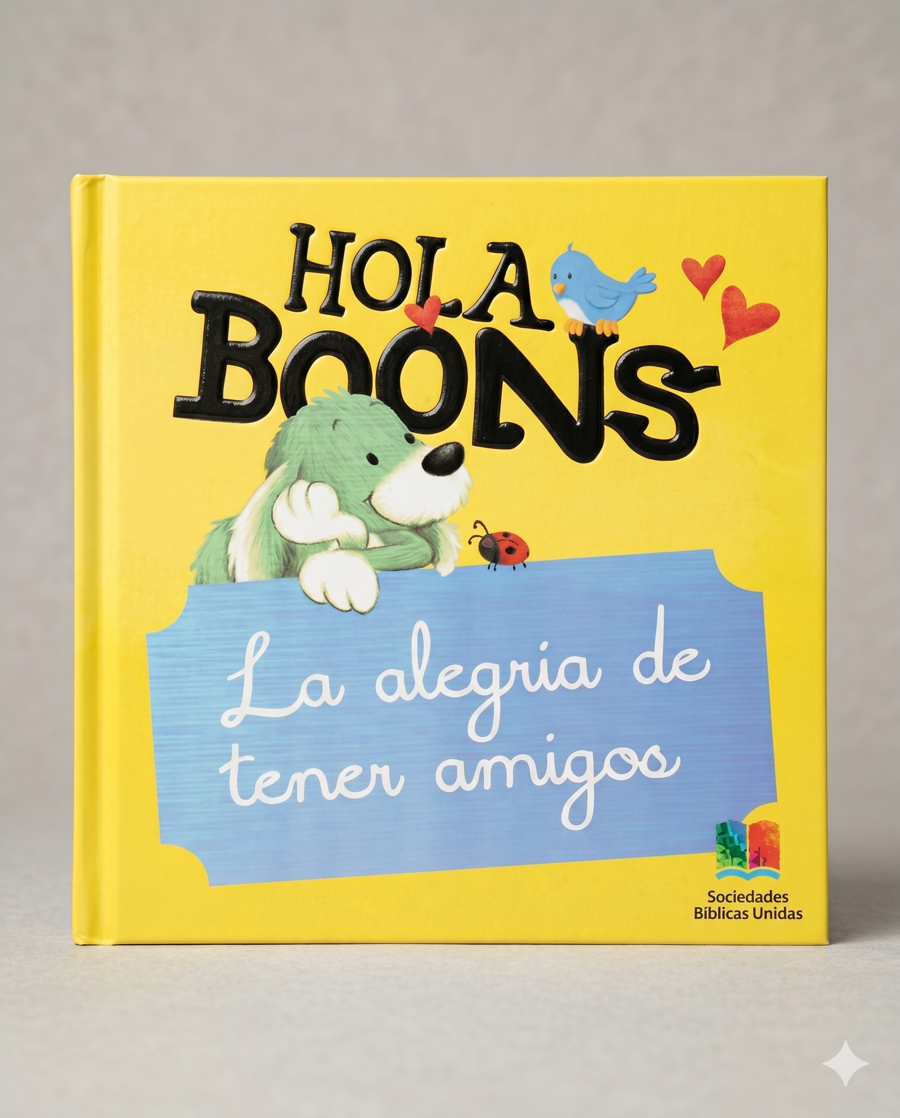 La Alegría de Tener Amigos